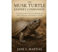 THE MUSK TURTLE KEEPER’S COMPANION