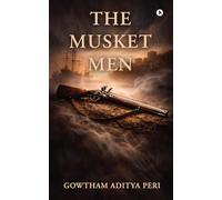 The Musket Men