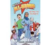 The Muslim All-stars: Helping the Polonskys