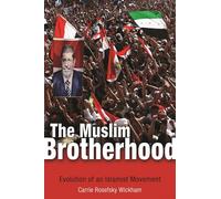 The Muslim Brotherhood: Evolution of an Islamist Movement