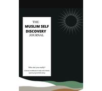 The Muslim self discovery journal