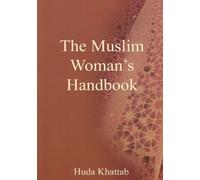 The Muslim Woman's Handbook (Islamic society)