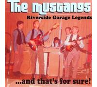 The Mustangs - Riverside Garage Legends
