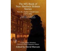 The MX Book of New Sherlock Holmes Stories Part XL : Further Untold Cases - 1879-1886