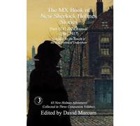The MX Book of New Sherlock Holmes Stories Part XLV: 2024 Annual 1898-1917: 45