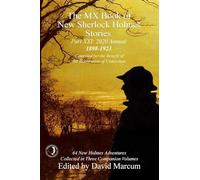 The MX Book of New Sherlock Holmes Stories Part XXI: 2020 Annual (1898-1923): 21