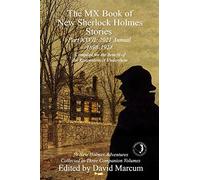 The MX Book of New Sherlock Holmes Stories Part XXVII: 2021 Annual (1898-1928): 27