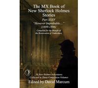 The MX Book of New Sherlock Holmes Stories Part XXXV : However Improbable (1889-1896)