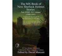 The MX Book of New Sherlock Holmes Stories - XXXII: 2022 Annual (1888-1895): 32