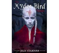 The Myder Bird Tattoo: An intriguing dark fantasy