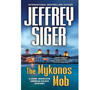 The Mykonos Mob (Chief Inspector Andreas Kaldis Series)