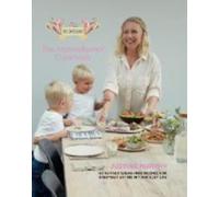 The mymuybueno Cookbook : 160 refined sugar-free recipes for everyday eating in your busy life