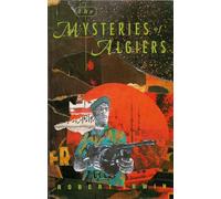 The Mysteries of Algiers (Contemporary English Language Fiction)
