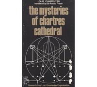 The Mysteries of Chartres Cathedral