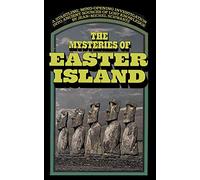 The Mysteries of Easter Island