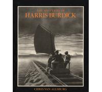The Mysteries of Harris Burdick