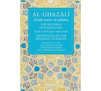 The Mysteries of Purification: Book 3 of the Revival of the Religious Sciences (The Fons Vitae Al-Ghazali Series)