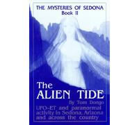 The Mysteries of Sedona, Book II: The Alien Tide: 02