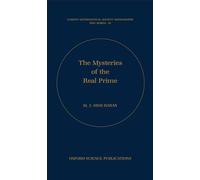 The Mysteries of the Real Prime: 25 (London Mathematical Society Monographs)