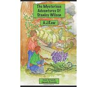 The Mysterious Adventures of Stanley Wilson
