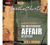 The Mysterious Affair at Styles (BBC Audio Crime) by Christie, Agatha (2005) Audio CD