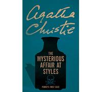 Mysterious Affair at Styles by Christie & Agatha