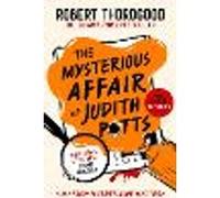 The Mysterious Affair Of Judith Potts