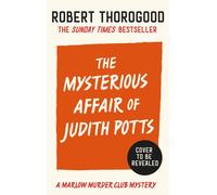 The Mysterious Affair Of Judith Potts