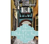 The Mysterious Bakery On Rue De Paris