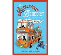 The Mysterious Benedict Society and the Prisoner's Dilemma (2020 reissue): (Mysterious Benedict Society 2nd edition)