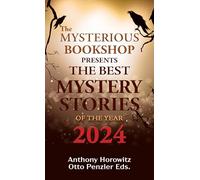 The Mysterious Bookshop Presents the Best Mystery Stories of the Year: 2024 (Thorndike Press; Large Print)