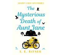 The Mysterious Death of Aunt Jane