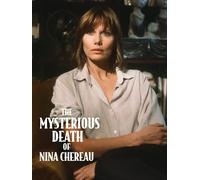 The Mysterious Death of Nina Cherau