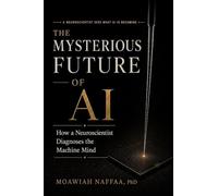 The Mysterious Future of AI