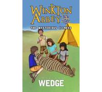 The Mysterious Illness (Winkton Abbey (School Mysteries))