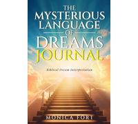 The Mysterious Language of Dreams Journal