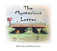 The Mysterious Letter: A heart-warming tale of friendship and self-discovery