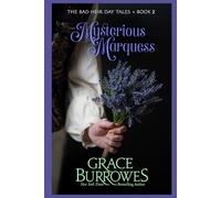 The Mysterious Marquess (The Bad Heir Day Tales)