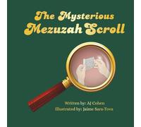 The Mysterious Mezuzah Scroll