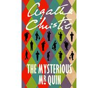 THE MYSTERIOUS MR QUIN: A Masterpiece Detective Mystery of Psychological Intrigue