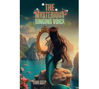 The Mysterious Singing Voice