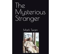 The Mysterious Stranger