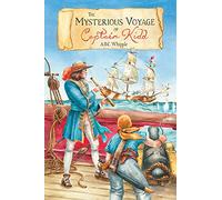 The Mysterious Voyage of Captain Kidd