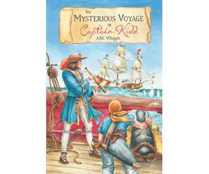 The Mysterious Voyage of Captain Kidd - Hardback NEW Whipple, A B C 01/08/2021