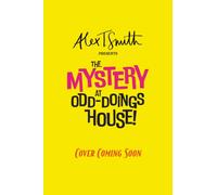 The Mystery At Odd-Doings House