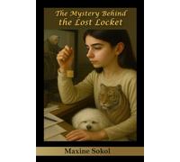The Mystery Behind the Lost Locket (The Adventures of Mable Ann)