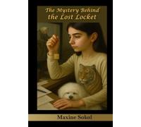 The Mystery Behind the Lost Locket (The Adventures of Mable Ann)