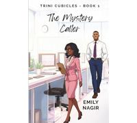 The Mystery Caller: 1 (Trini Cubicles)