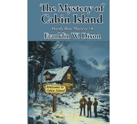 The Mystery of Cabin Island: Hardy Boys #8 (Hardy Boys Mysteries #8)