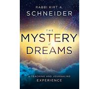 The Mystery of Dreams: A Teaching and Journaling Experience